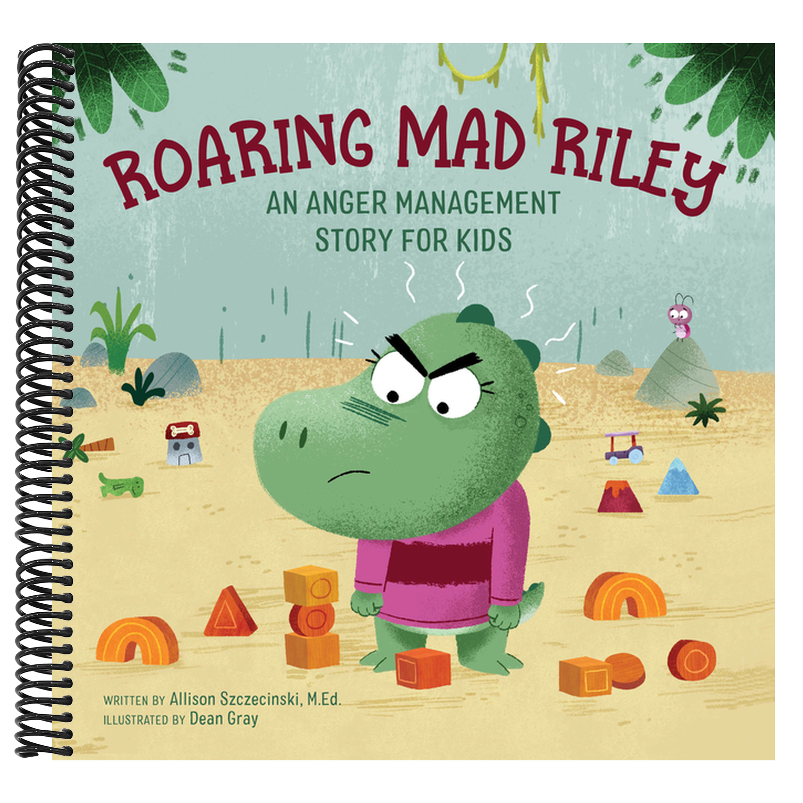 Roaring Mad Riley: An Anger Management Story for Kids