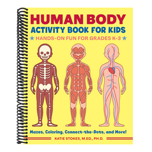 Human Body Activity Book for Kids: Hands-On Fun for Grades K-3