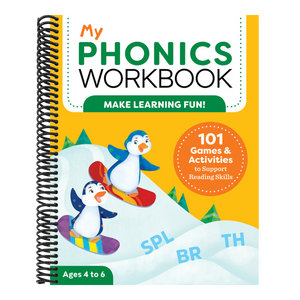 My Phonics Workbook: 101 Games and Activities to Support Reading Skills