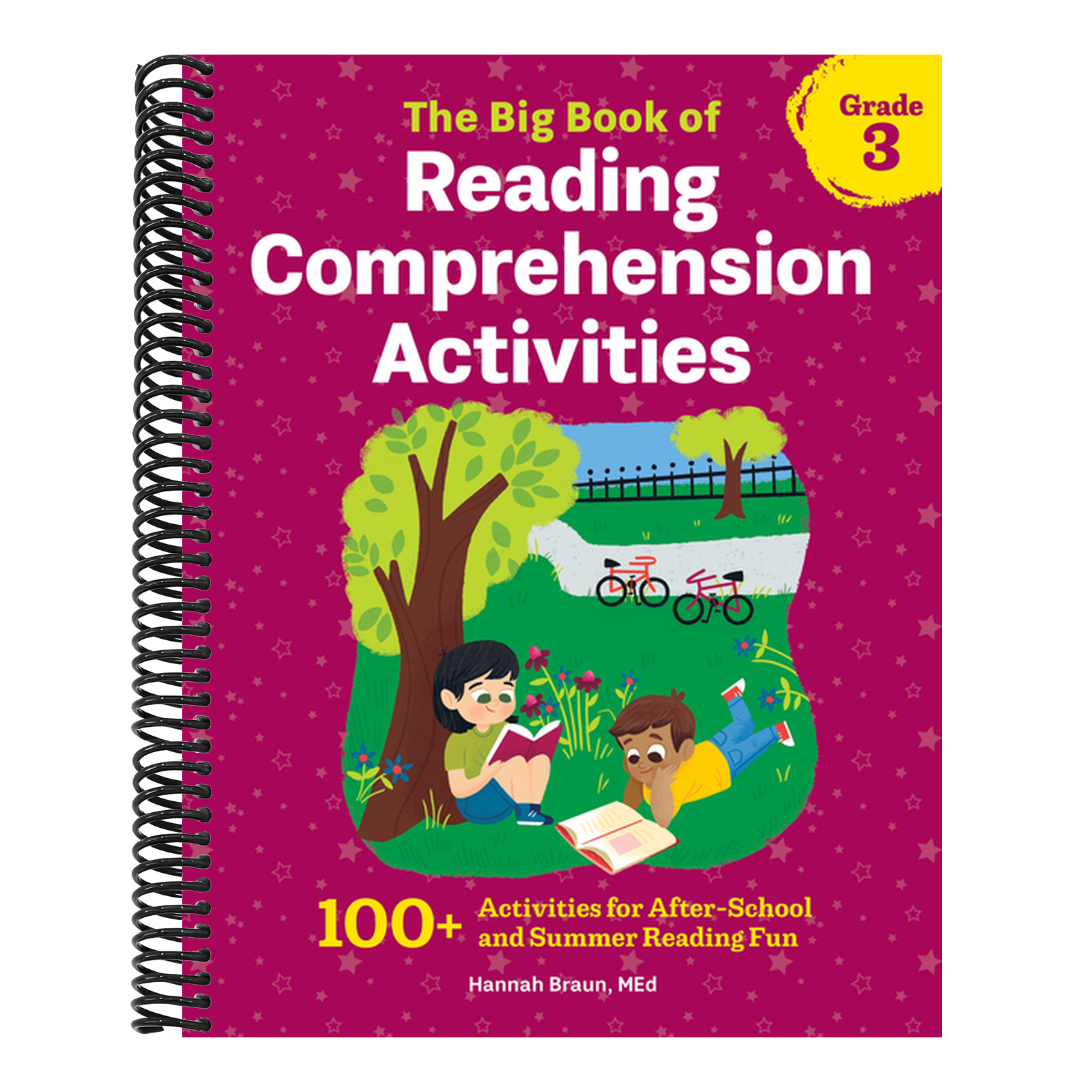 The Big Book of Reading Comprehension Activities, Grade 3: 100+ Activities for After-School and Summer Reading Fun