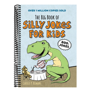 The Big Book of Silly Jokes for Kids