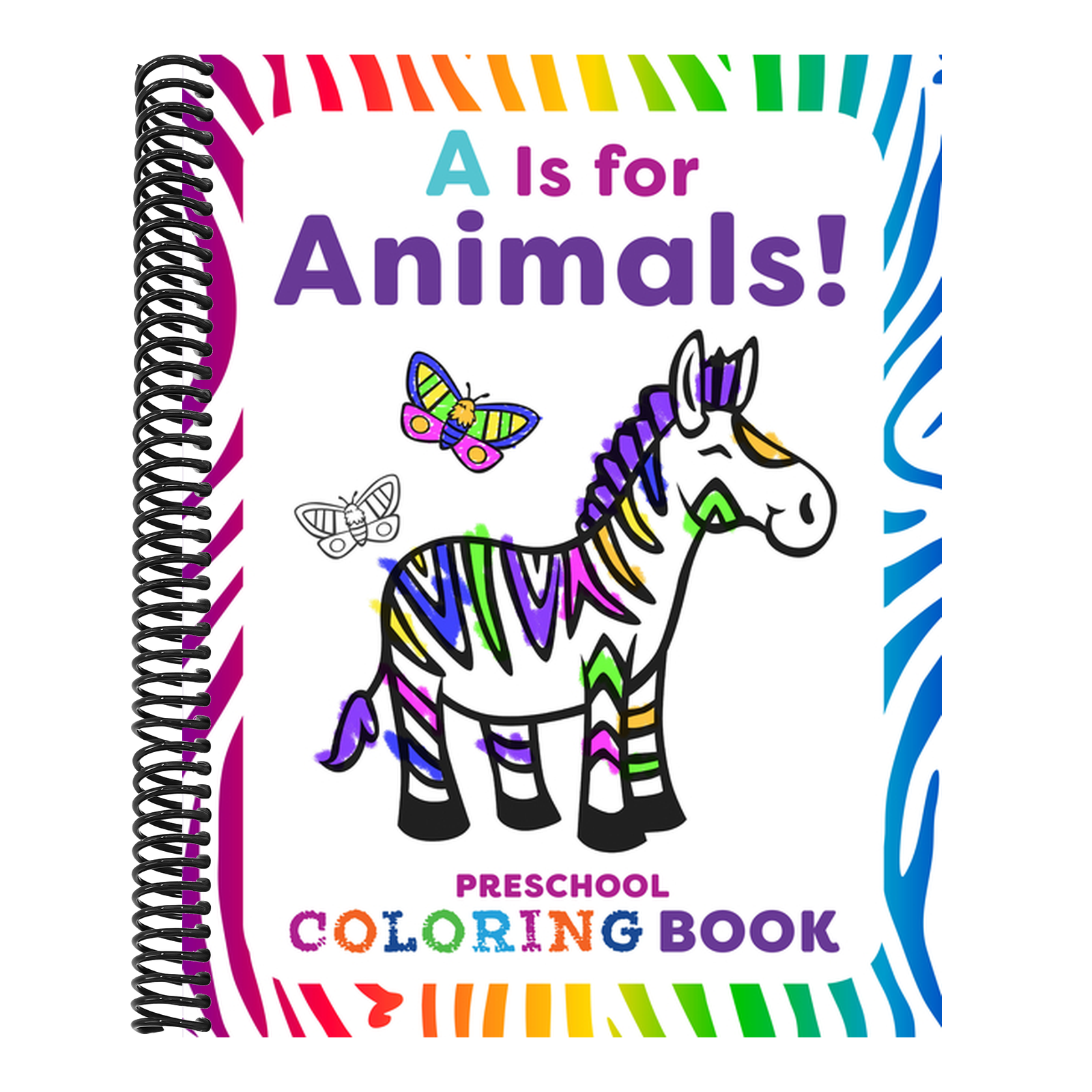 A is for Animals!: Preschool Coloring Book