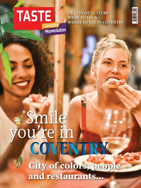 Taste Coventry & Warwickshire: Best Restaurants in Coventry