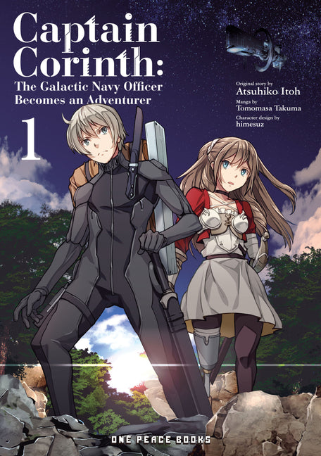 Captain Corinth Volume 1: The Galactic Navy Officer Becomes an Adventurer