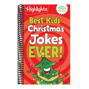 Best Kids' Christmas Jokes Ever!: Festive Collection of Santa Jokes, Reindeer Riddles and Christmas Laughs for a Ho-Larious Christmas-Themed Gift for