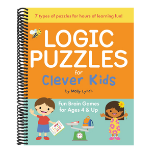 Logic Puzzles for Clever Kids: Fun Brain Games for Ages 4 & Up