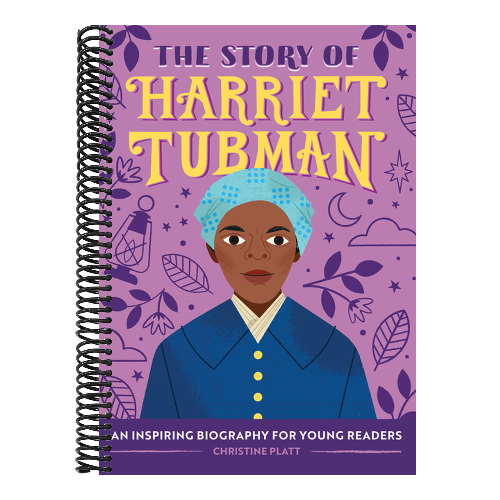 The Story of Harriet Tubman: An Inspiring Biography for Young Readers
