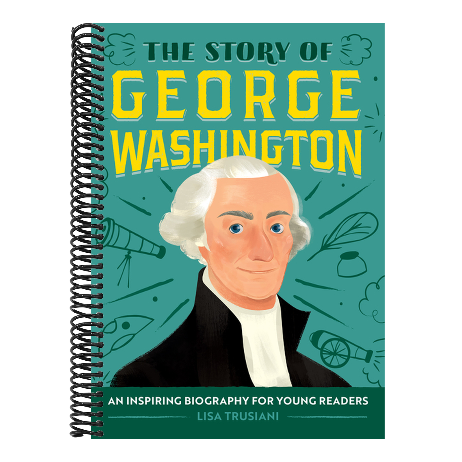 The Story of George Washington: An Inspiring Biography for Young Readers