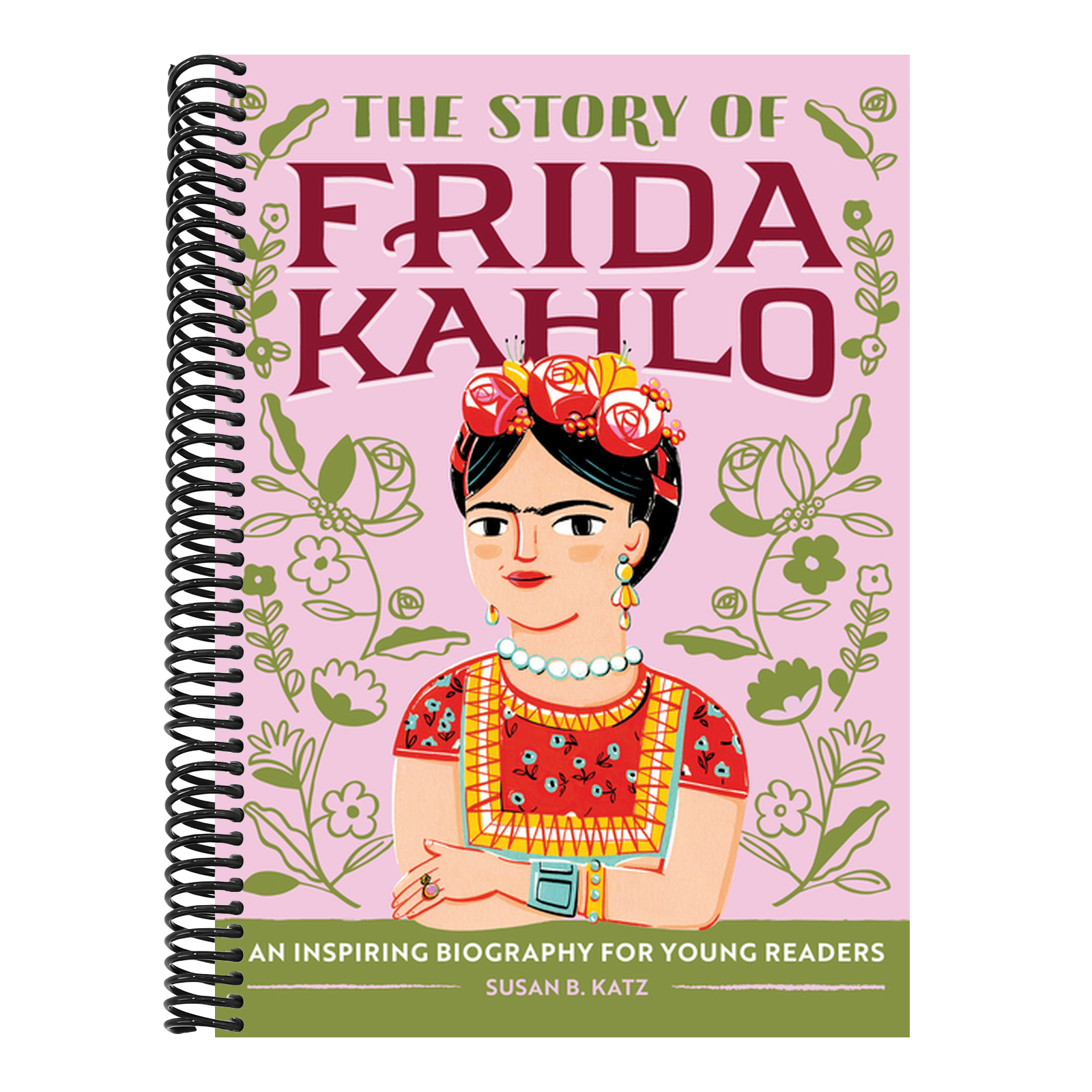 The Story of Frida Kahlo: An Inspiring Biography for Young Readers