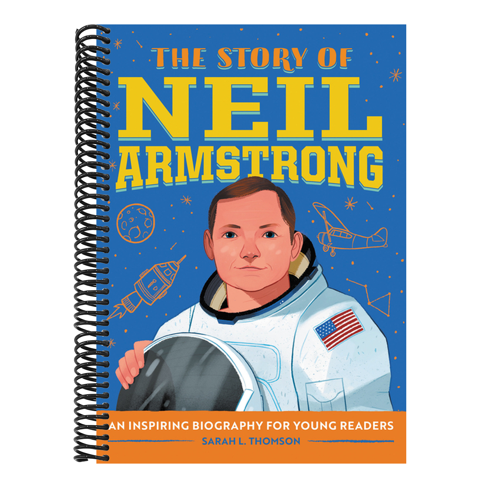 The Story of Neil Armstrong: An Inspiring Biography for Young Readers