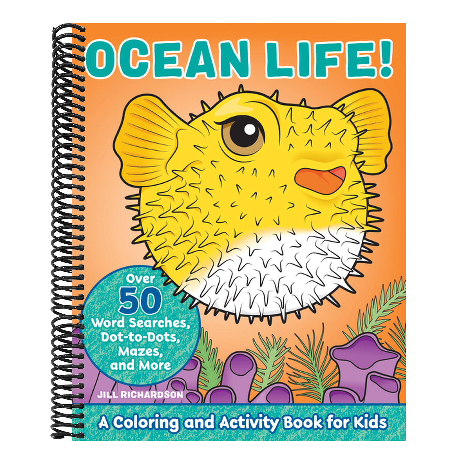 Ocean Life!: A Coloring and Activity Book for Kids