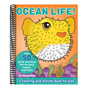 Ocean Life!: A Coloring and Activity Book for Kids