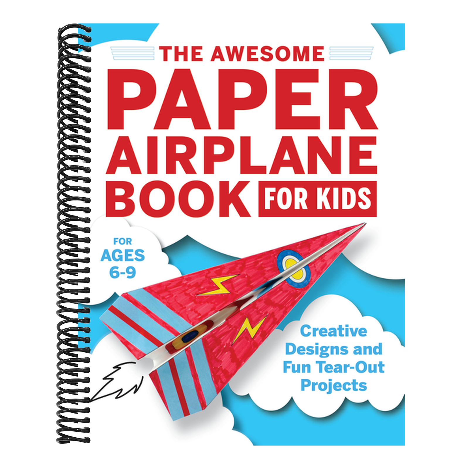 The Awesome Paper Airplane Book for Kids: Creative Designs and Fun Tear-Out Projects