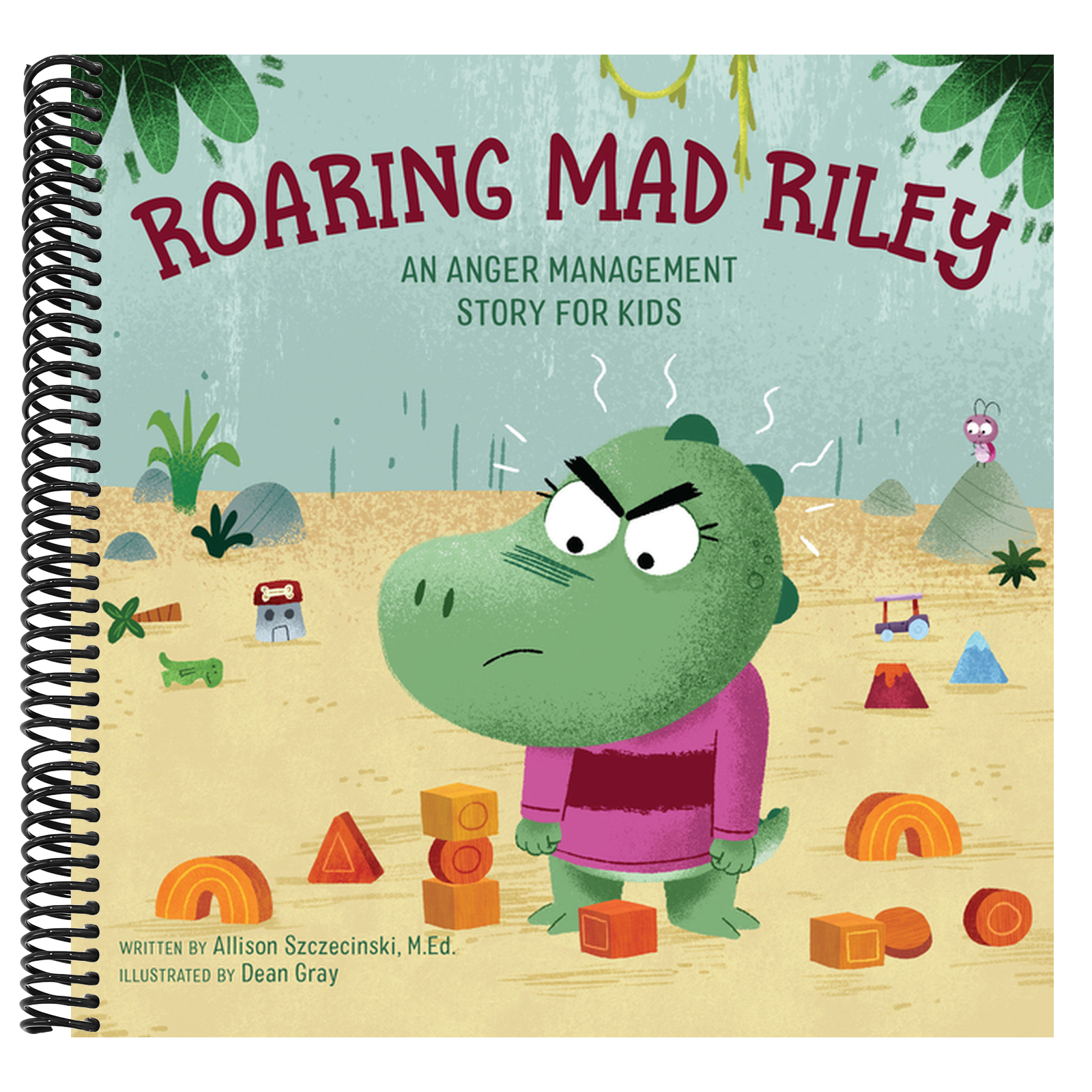 Roaring Mad Riley: An Anger Management Story for Kids