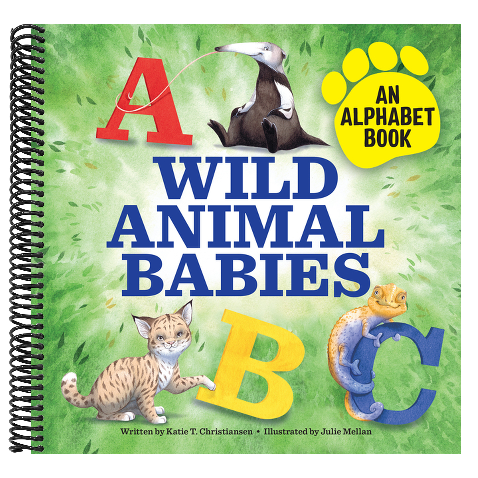 Wild Animal Babies: An Alphabet Book