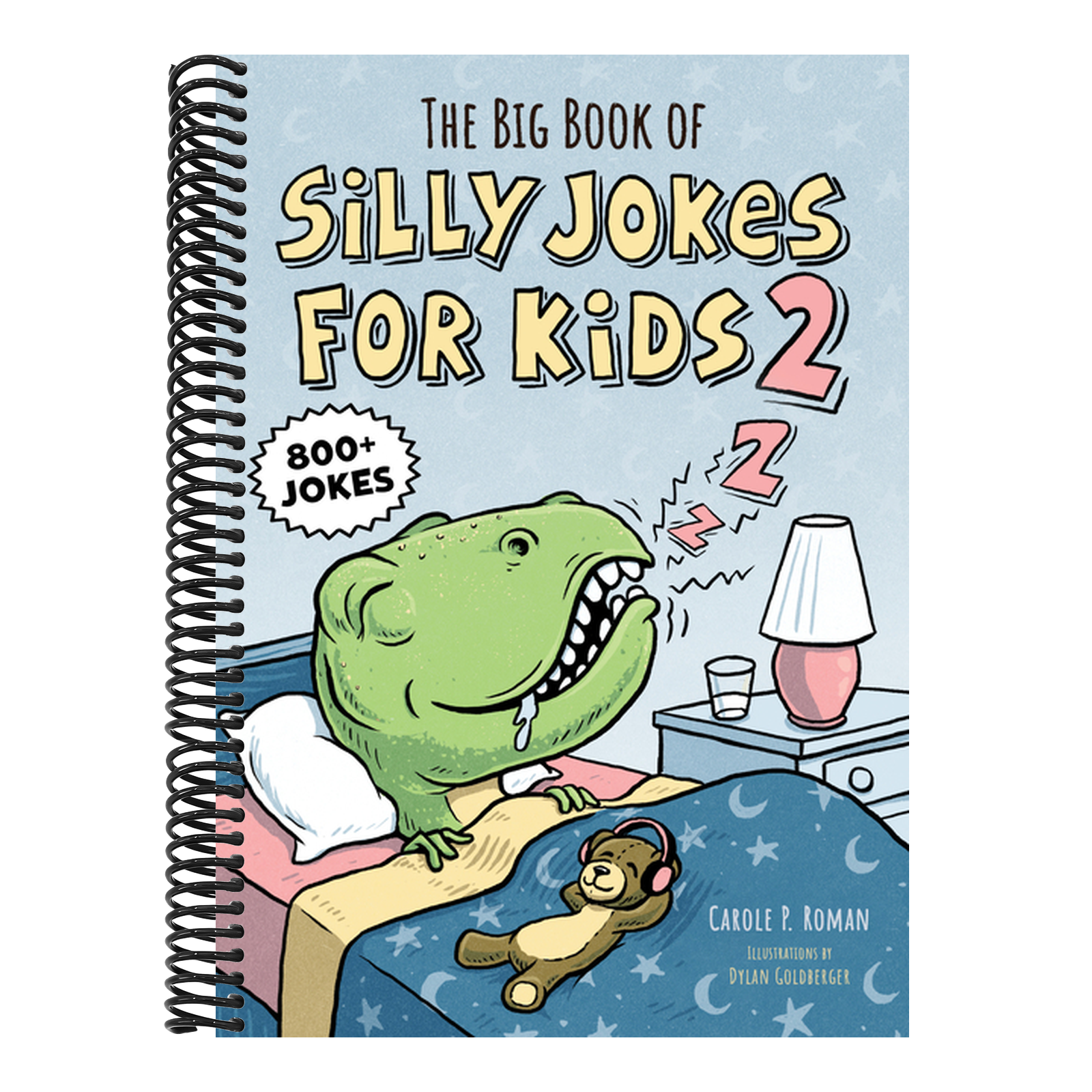 The Big Book of Silly Jokes for Kids 2: 800+ Jokes