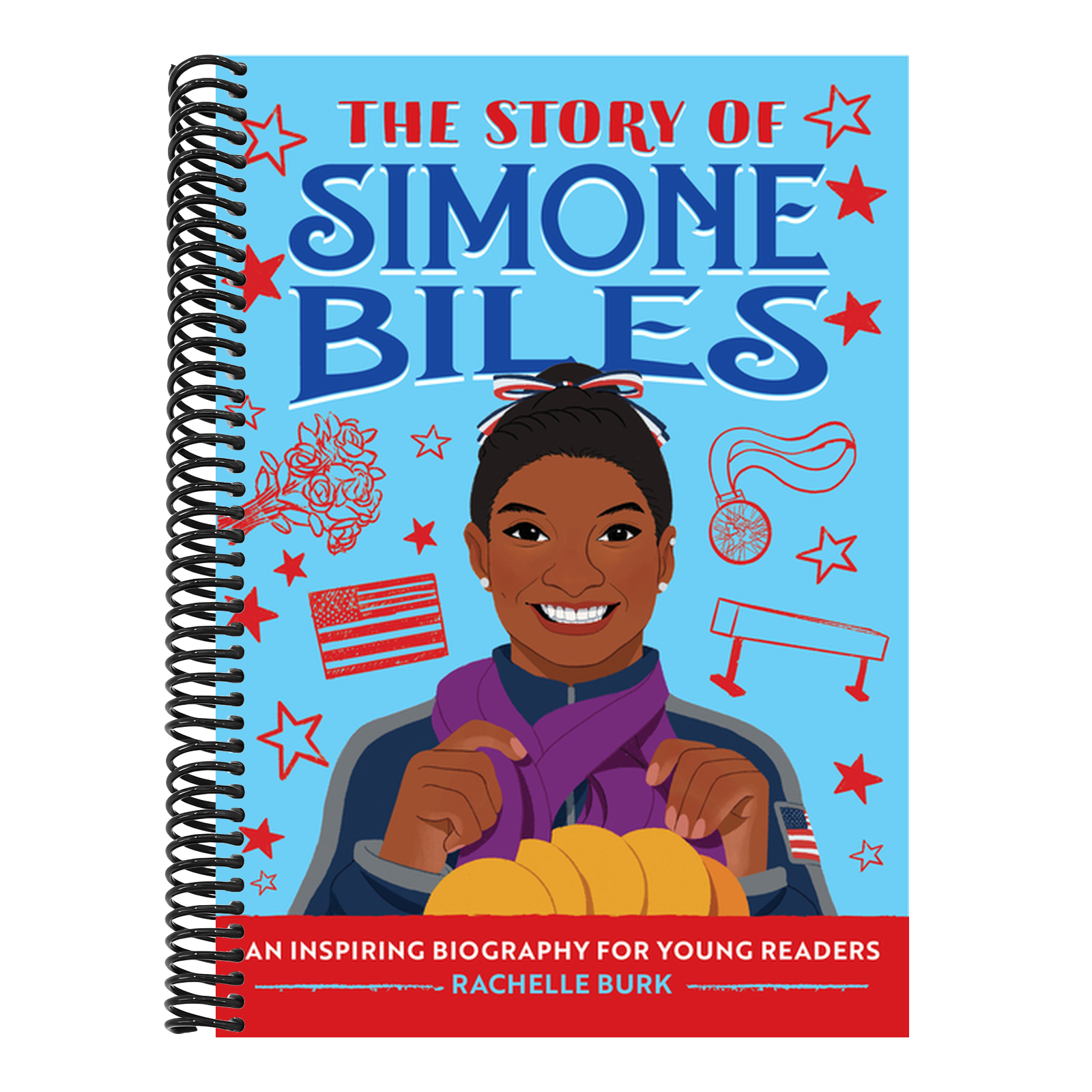 The Story of Simone Biles: An Inspiring Biography for Young Readers