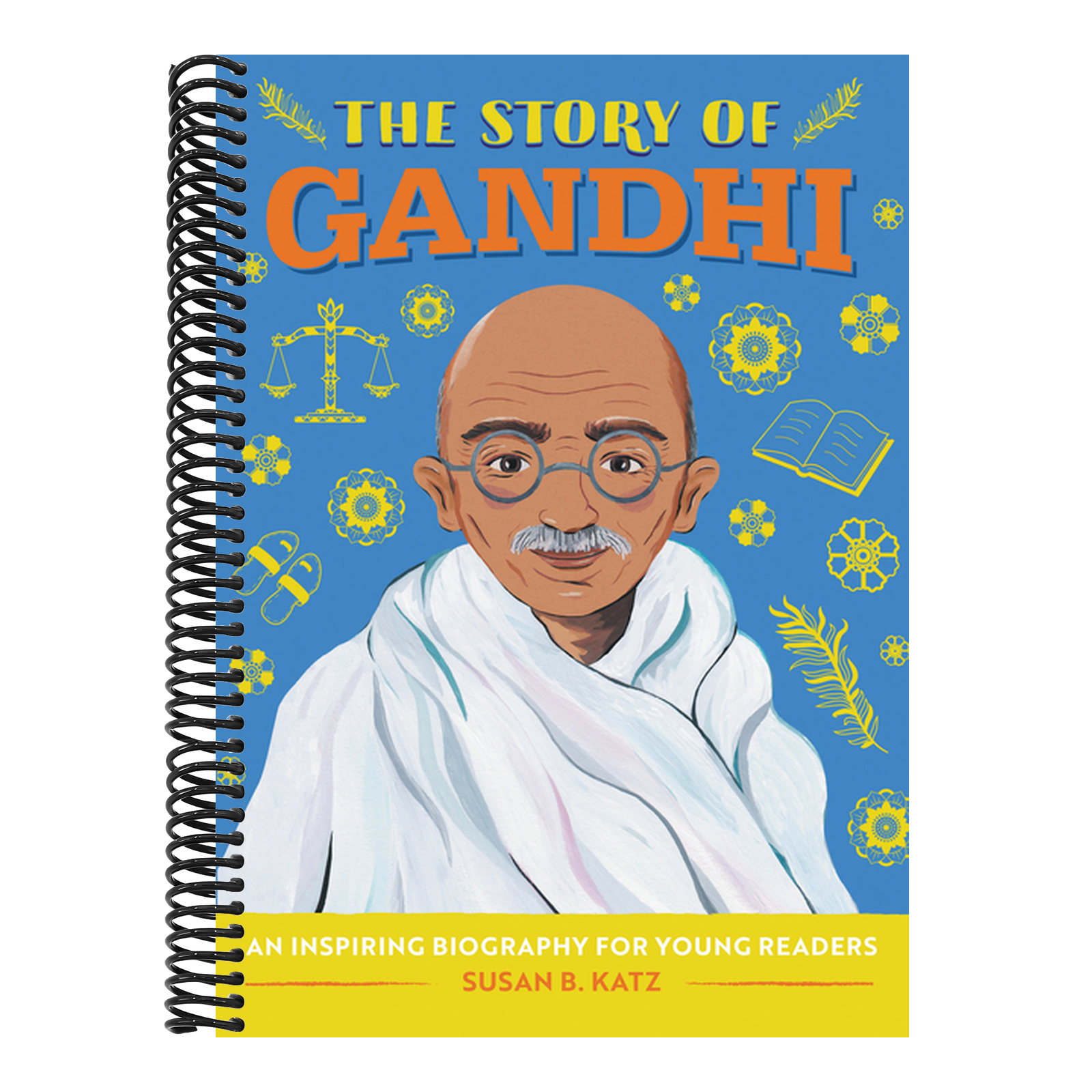 The Story of Gandhi: An Inspiring Biography for Young Readers