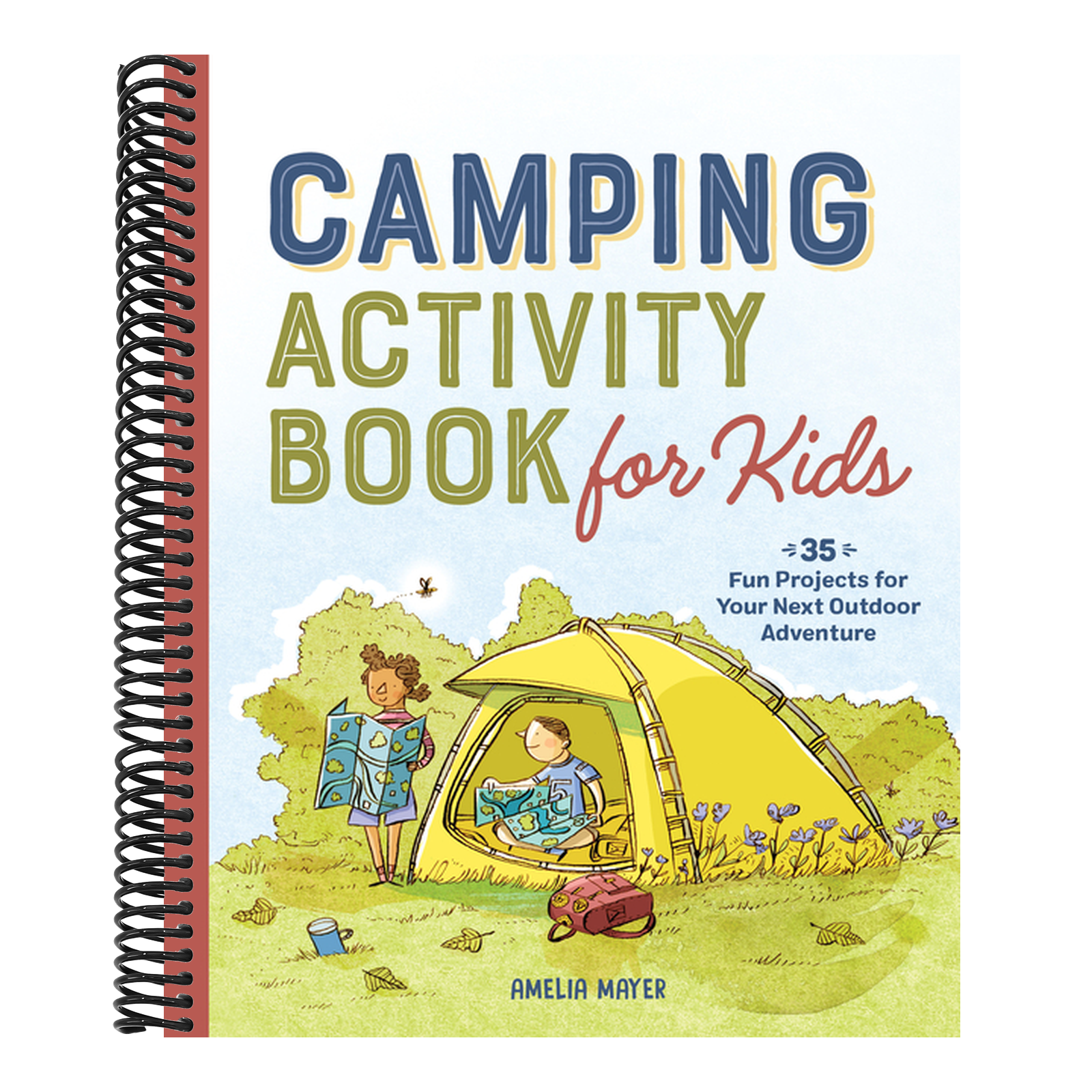 Camping Activity Book for Kids: 35 Fun Projects for Your Next Outdoor Adventure