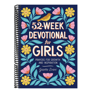 52-Week Devotional for Girls: Prayers for Growth and Inspiration