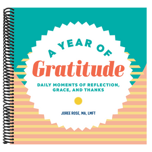 A Year of Gratitude: Daily Moments of Reflection, Grace, and Thanks