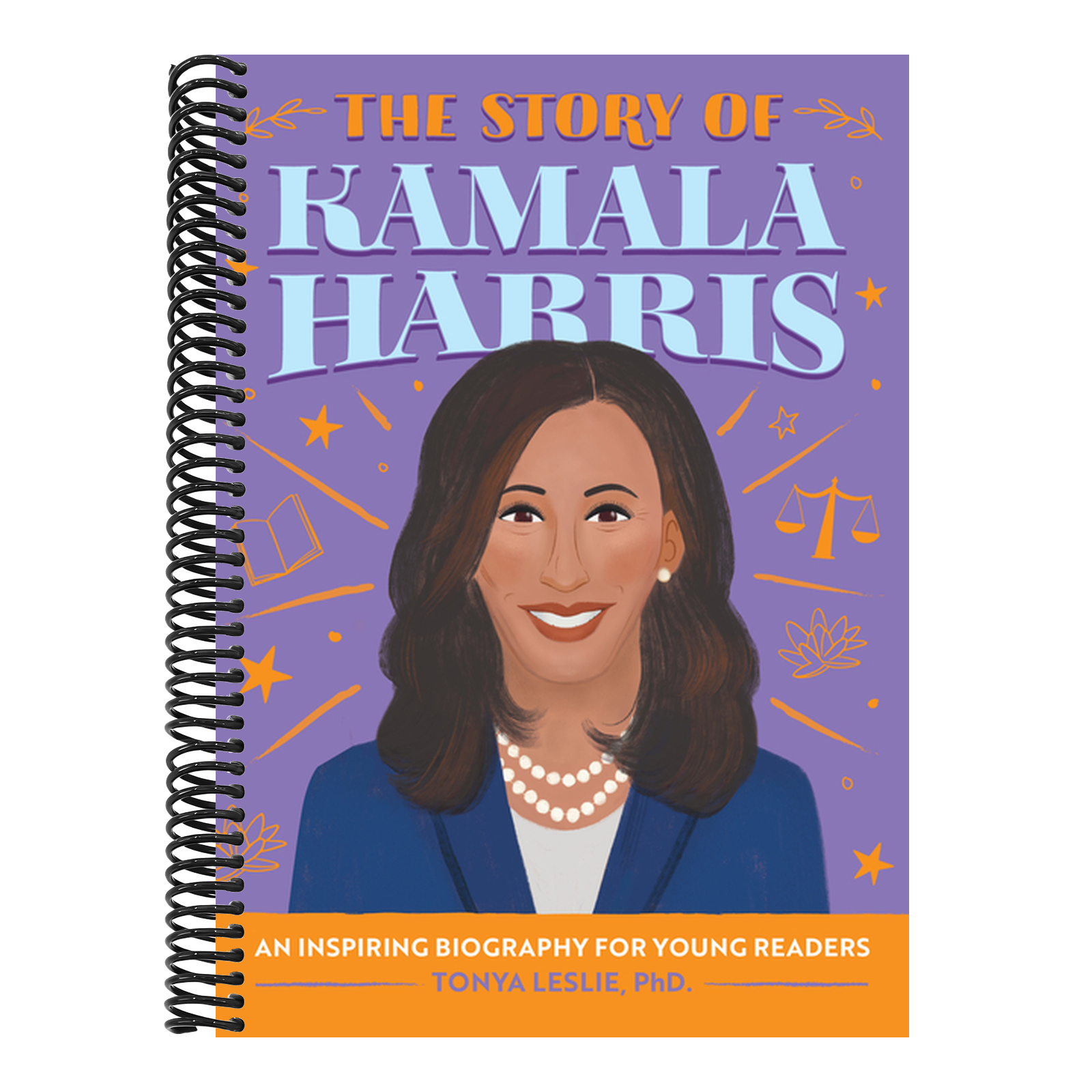 The Story of Kamala Harris: An Inspiring Biography for Young Readers