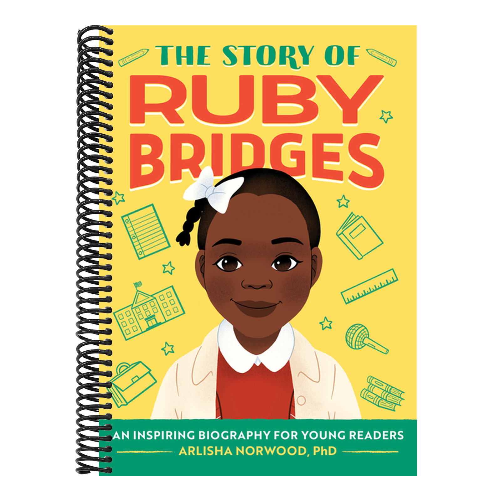 The Story of Ruby Bridges: An Inspiring Biography for Young Readers