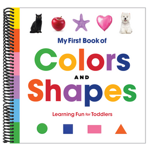 My First Book of Colors and Shapes: Learning Fun for Toddlers