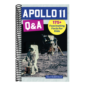Apollo 11 Q&A: 175+ Fascinating Facts for Kids