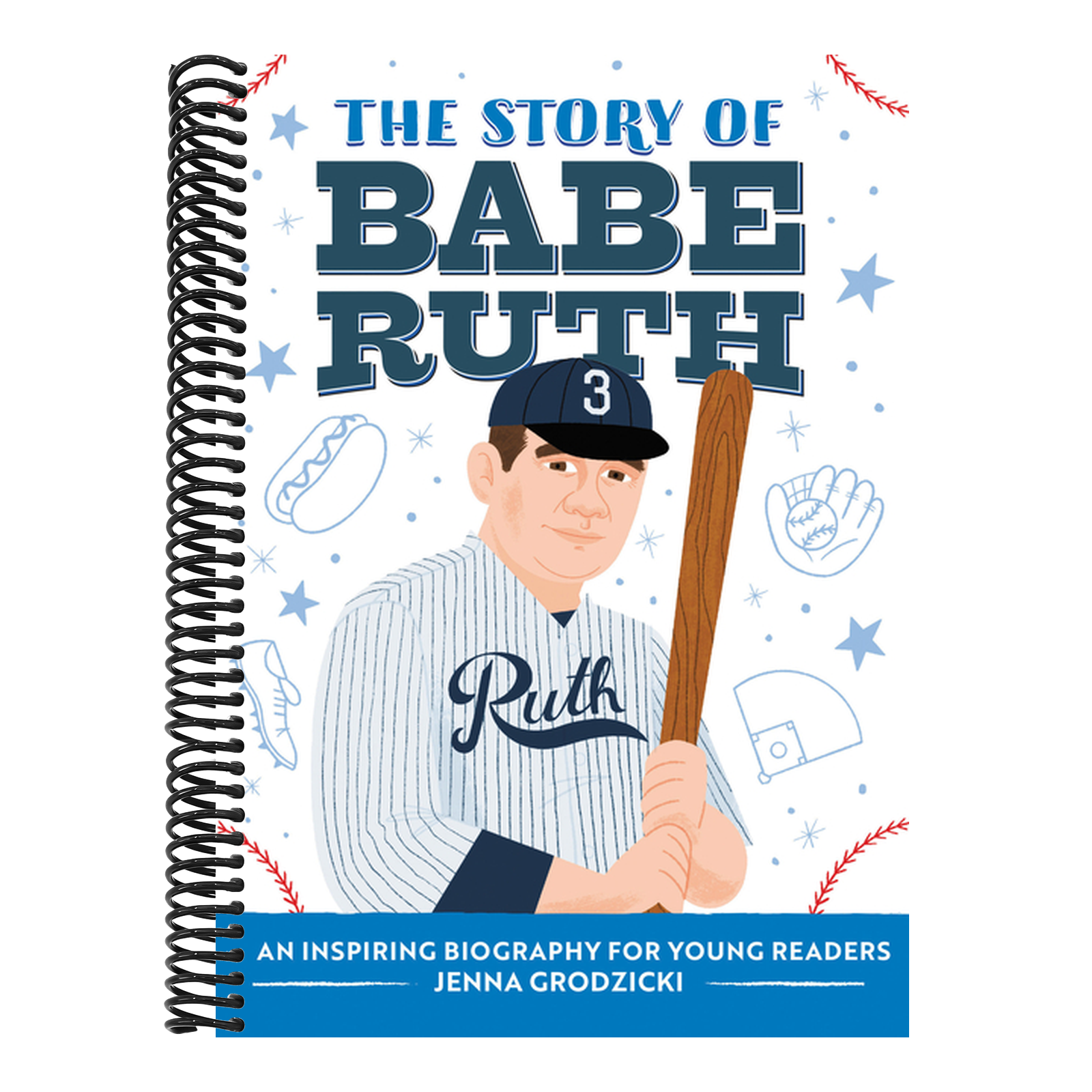 The Story of Babe Ruth: An Inspiring Biography for Young Readers