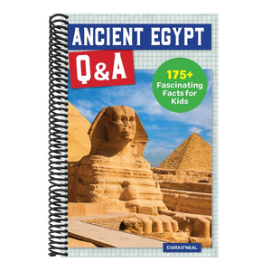 Ancient Egypt Q&A: 175+ Fascinating Facts for Kids