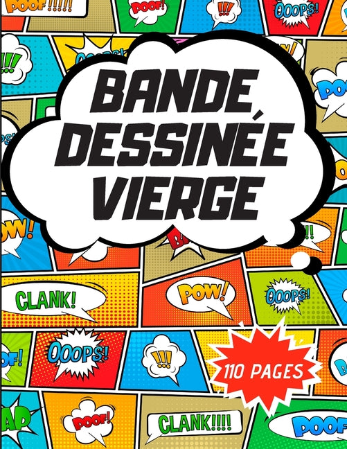 Bande dessinée vierge: 110 pages