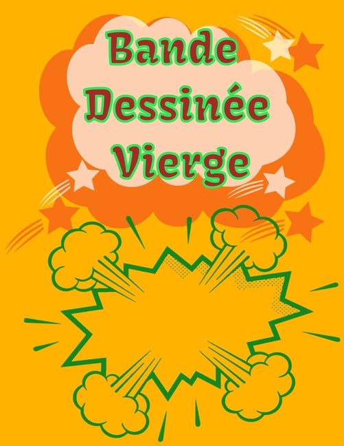 Bande Dessinée vierge: crée bande dessinée vierge pour enfants, adultes 100 page ""21.59X27.94 cm""