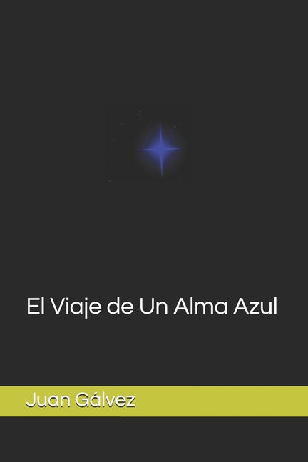 El Viaje de Un Alma Azul