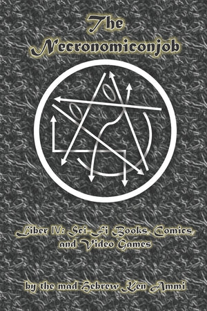 The Necronomiconjob, Liber IV: Sci-Fi Books, Comics, and Video Games