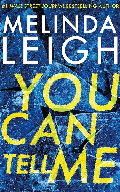 You Can Tell Me (Olivia Cruz #1)