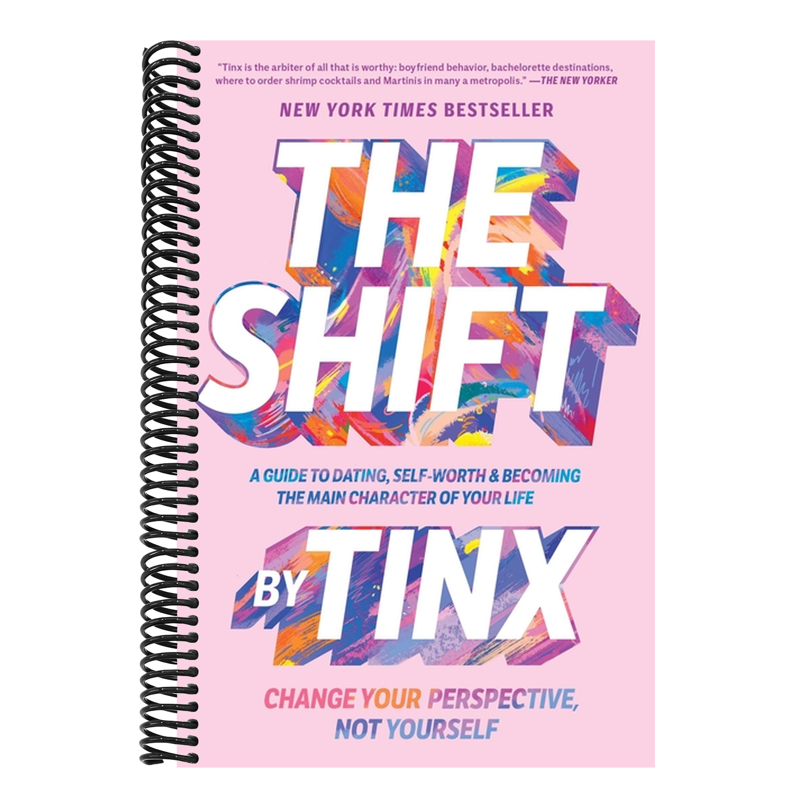 The Shift: Change Your Perspective, Not Yourself