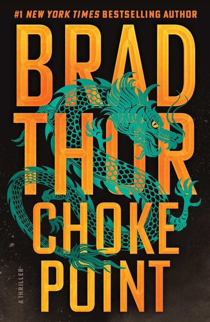 Choke Point: A Thriller (Scot Harvath #25)
