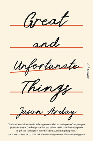 Great and Unfortunate Things