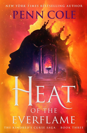 Heat of the Everflame (The Kindred's Curse Saga #3)
