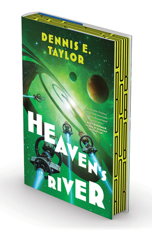 Heaven's River: Bobiverse: Book 4 (Bobiverse #4)