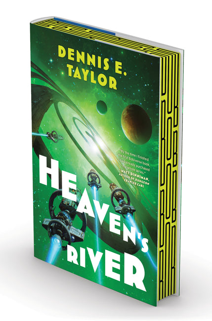 Heaven's River: Bobiverse: Book 4 (Bobiverse #4)