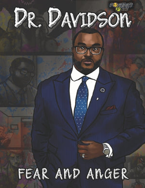 Dr. Davidson: Dr. Davidson Anger and Fear