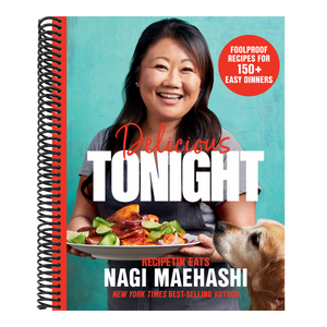 Delicious Tonight: Foolproof Recipes for 150+ Easy Dinners