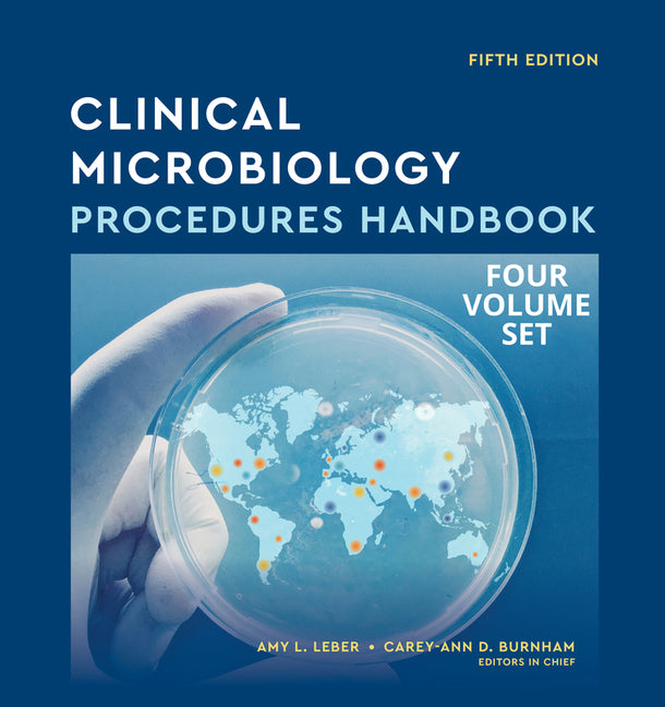 Clinical Microbiology Procedures Handbook, Multi-Volume (ASM Books) (5TH ed.)