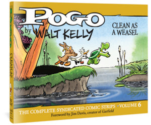 Pogo the Complete Syndicated Comic Strips: Volume 6: Clean as a Weasel