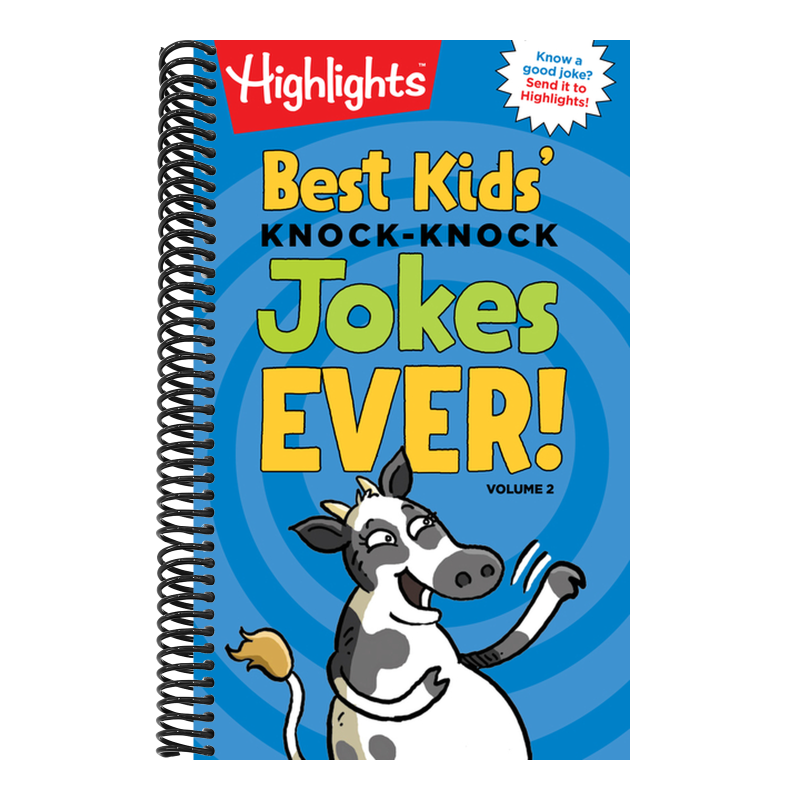 Best Kids' Knock-Knock Jokes Ever! Volume 2: More of the Best Knock-Knock Jokes for Ages 6-9 in This Kid-Friendly Joke Book