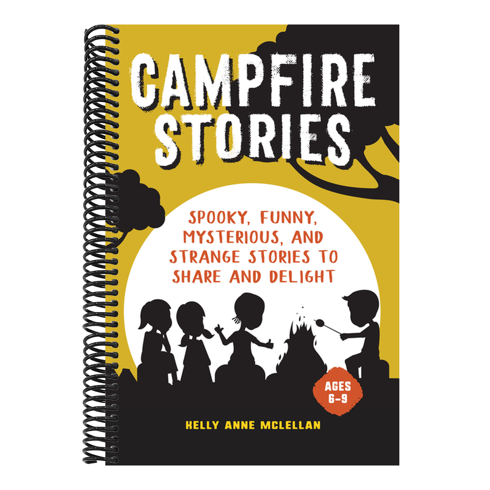 Campfire Stories: Spooky Stories to Share and Delight