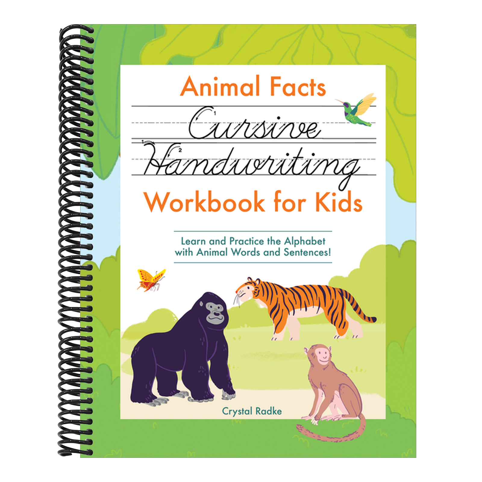 Animal Facts Cursive Handwriting Workbook for Kids: Learn and Practice the Alphabet with Animal Words and Sentences!