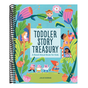 Toddler Story Treasury: A Read Aloud Book for Kids